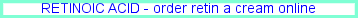 Order retin a cream online
